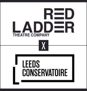 Red Ladder Theatre Company x Leeds Conservatoire